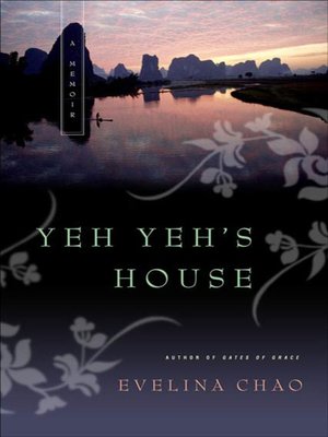 cover image of Yeh Yeh's House